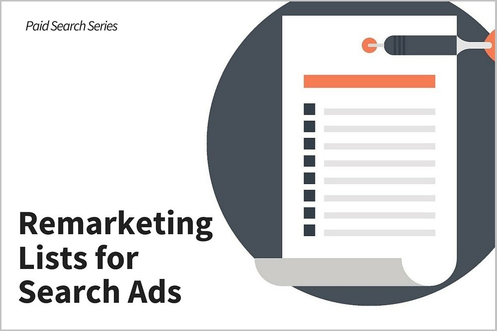 RLSA, Remarketing Lists for Search Ads