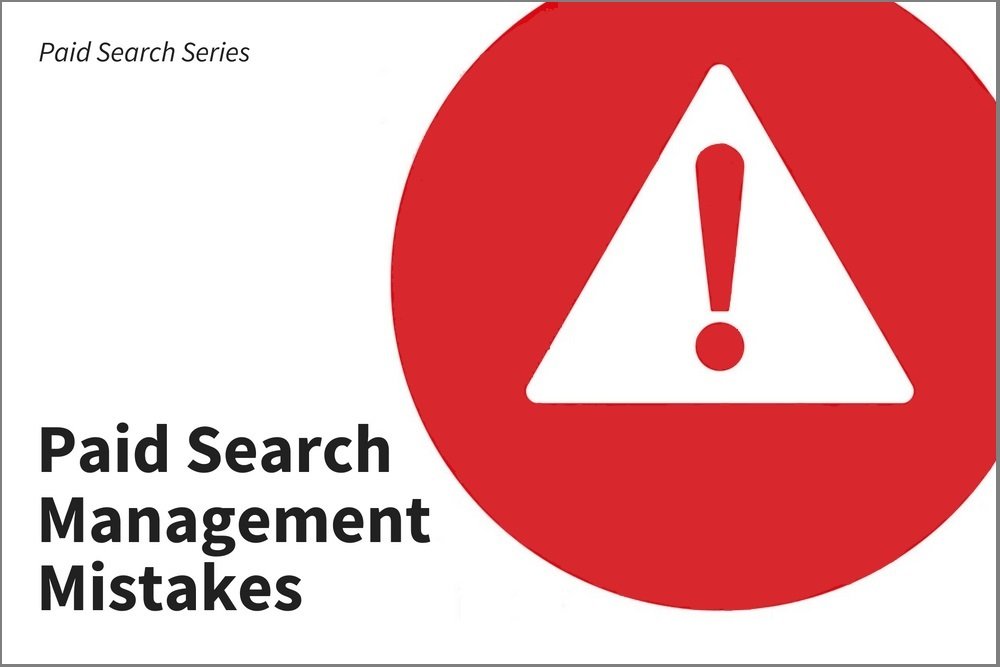 ppc management mistakes