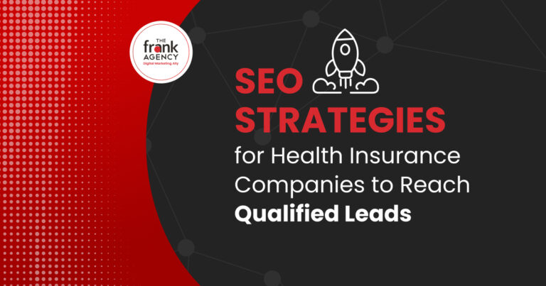 SEO Strategies for Health Insurance Companies