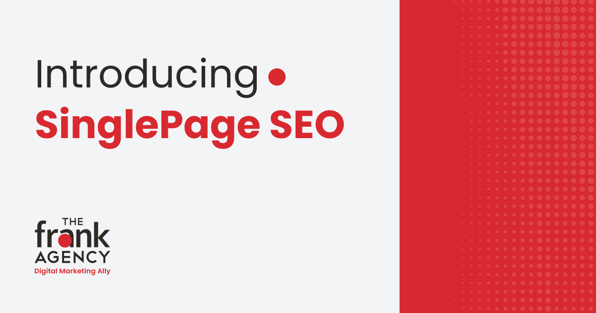 Introducing SinglePage SEO by The frank Agency